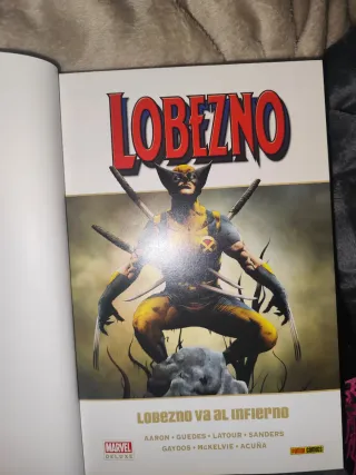 Marvel Deluxe: Lobezno 6. Lobezno Va Al Infiren...