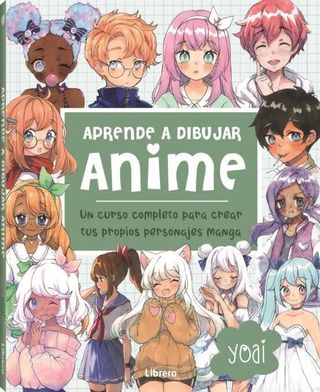 Libro Aprende A Dibujar Anime - Curso Completo