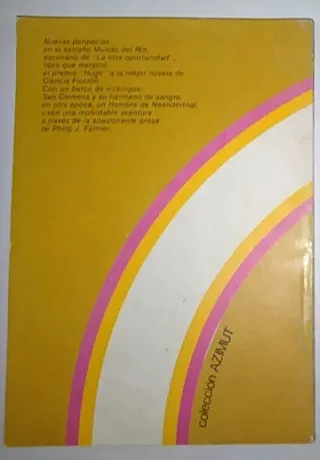 PHILIP JOSÉ FARMER. MUNDO DEL RÍO. CIENCIA FICCIÓN