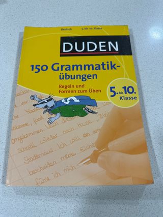 Duden, 150 Grammatikübungen 5. bis 10. Klasse ;...