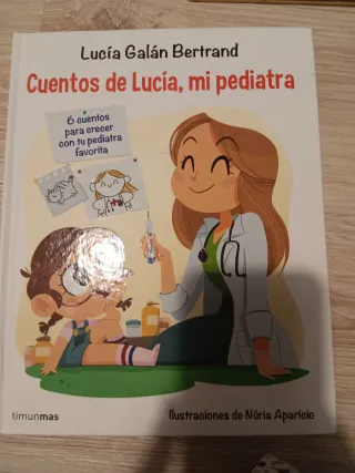 Cuentos de Lucía mi pediatra 1
