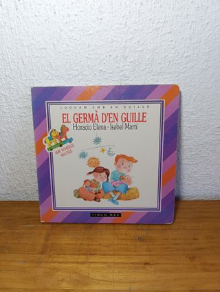 El Germà d’en Guille – Horacio Elena e Isabel Mart