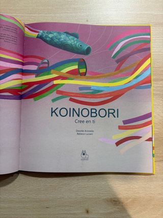 KOINOBORI: CREE EN TI
