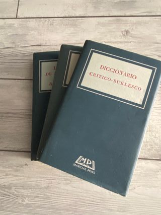 Diccionario crítico-burlesco del que se titula ...