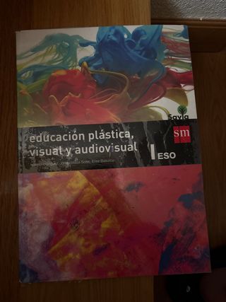 Educación plástica, visual y audiovisual I. ESO...