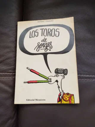 Forges, los toros, los historiciclos