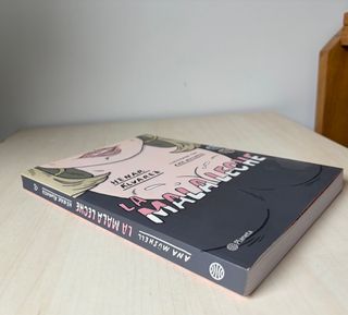 La mala leche: Ilustrado por Ana Müshell