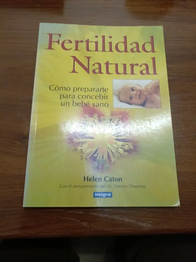Fertilidad Natural: Cómo concebir un bebé sano