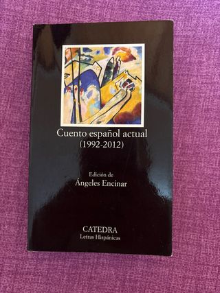 Cuento español actual (1992-2012) (Spanish Edit...