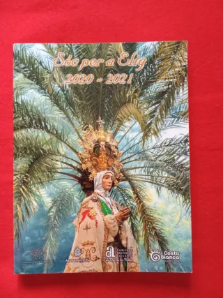Soc per Elig,Revistas Venida de la Virgen