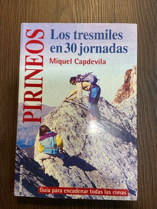 Pirineos: los tresmiles en 30 jornadas