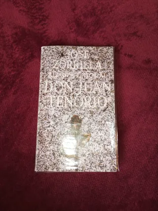 Don Juan Tenorio (drama) ; Un testigo de bronce...