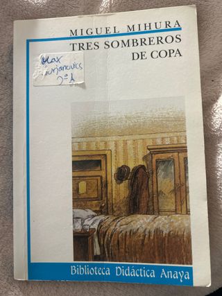 Tres sombreros de copa (Biblioteca Didactica An...