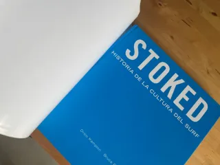 Stoked (Spanish Edition)