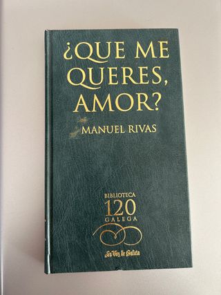 Que me queres, amor?