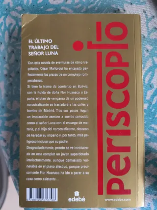 El último trabajo del señor Luna (Periscopio/ P...