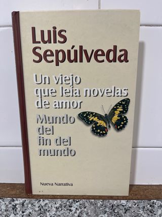 Un viejo que leía novelas de amor: Mundo del fi...