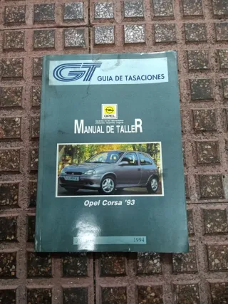 Manual Taller Opel Corsa '93 GT Guía Tasaciones
