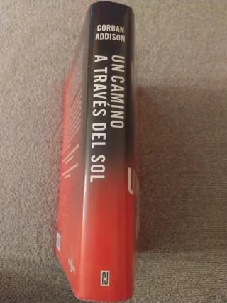 Un camino a través del sol (Spanish Edition)