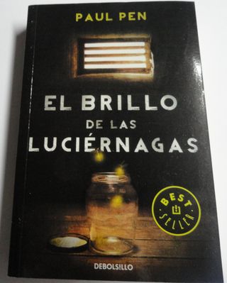 El brillo de las luciérnagas (Spanish Edition)