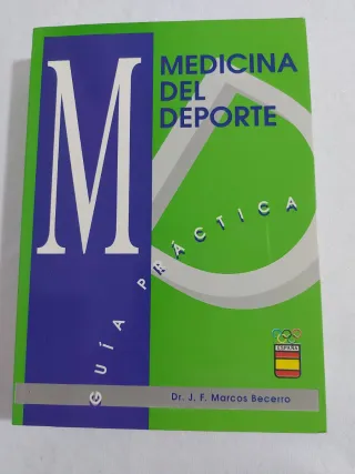 MEDICINA DEL DEPORTE. GUIA PRACTICA