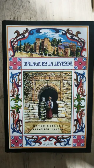 Málaga en la leyenda, mitos y tradiciones