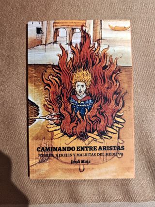 Caminando entre aristas pobres, herejes y maldi...