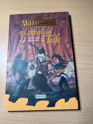 Mondragó. El árbol del Tule. Libro 6 (Mondragó ...