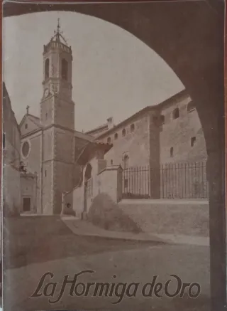 La Hormiga de Oro. Lote de revistas.