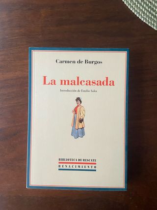 La malcasada. Carmen de Burgos