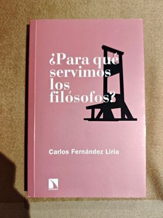 ¿Para qué servimos los filósofos?