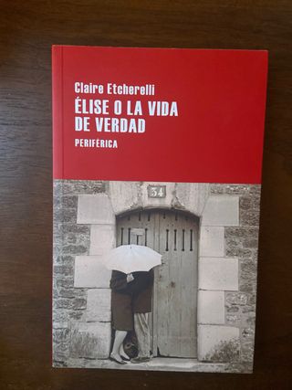 Élise o la vida de verdad