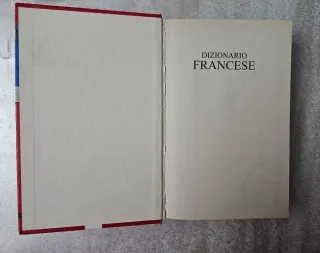 Dizionario francese. Francese-italiano, italian...