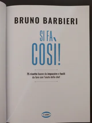 Si fa così! 75 ricette buone da impazzire e fac...