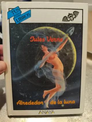 Alrededor de la luna/ Around the moon (Spanish ...