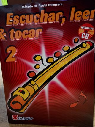 Método Flauta Travesera: Escuchar, Leer y Tocar 2