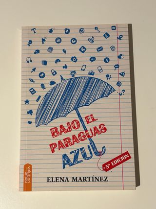 Bajo el paraguas azul (Spanish Edition)