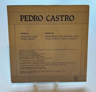 Pedro Castro - Otra vez / Cantando con alegría