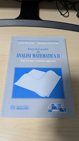 Esercizi svolti di analisi matematica 2. Temi d...