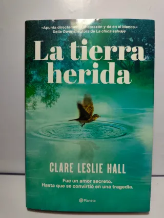 La tierra herida: La historia de amor más adict...