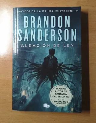 Aleación de ley (Wax & Wayne 1): Una novela de ...