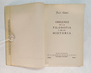 Orígenes de la filosofía y su historia. José Gaos