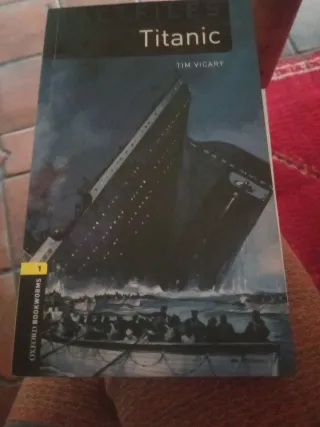 Oxford Bookworms Factfiles: Titanic: Level 1: 4...