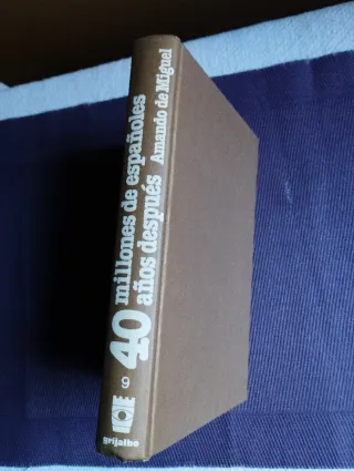 40 MILLONES DE ESPAÑOLES 40 AÑOS DESPUÉS LIBRO