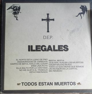 LP Todos están muertos -Ilegales