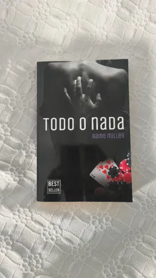 Todo o Nada Raine Miller