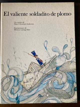 El Valiente Soldadito de Plomo