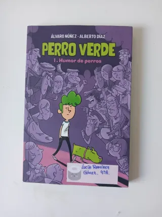 Perro verde 1: Humor de perros