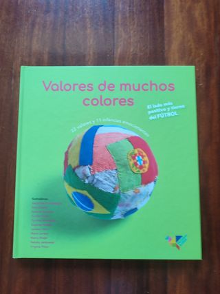 Valores de muchos colores: El lado más positivo...