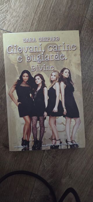 Giovani, carine e bugiarde. Divine